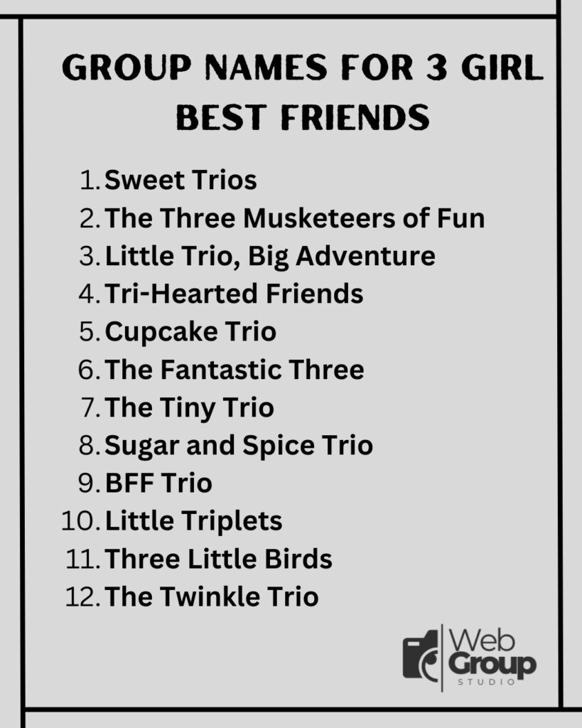 Group Names for 3 Girl Best Friends