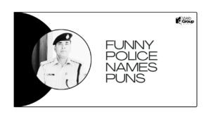 Funny Police Names Puns
