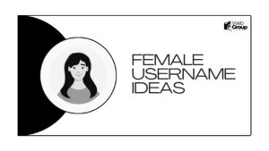 Female Username Ideas