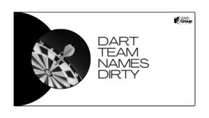 Dart Team Names Dirty