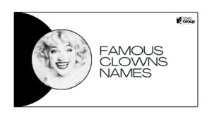 Famous Clowns Names