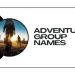 Adventure Group Names