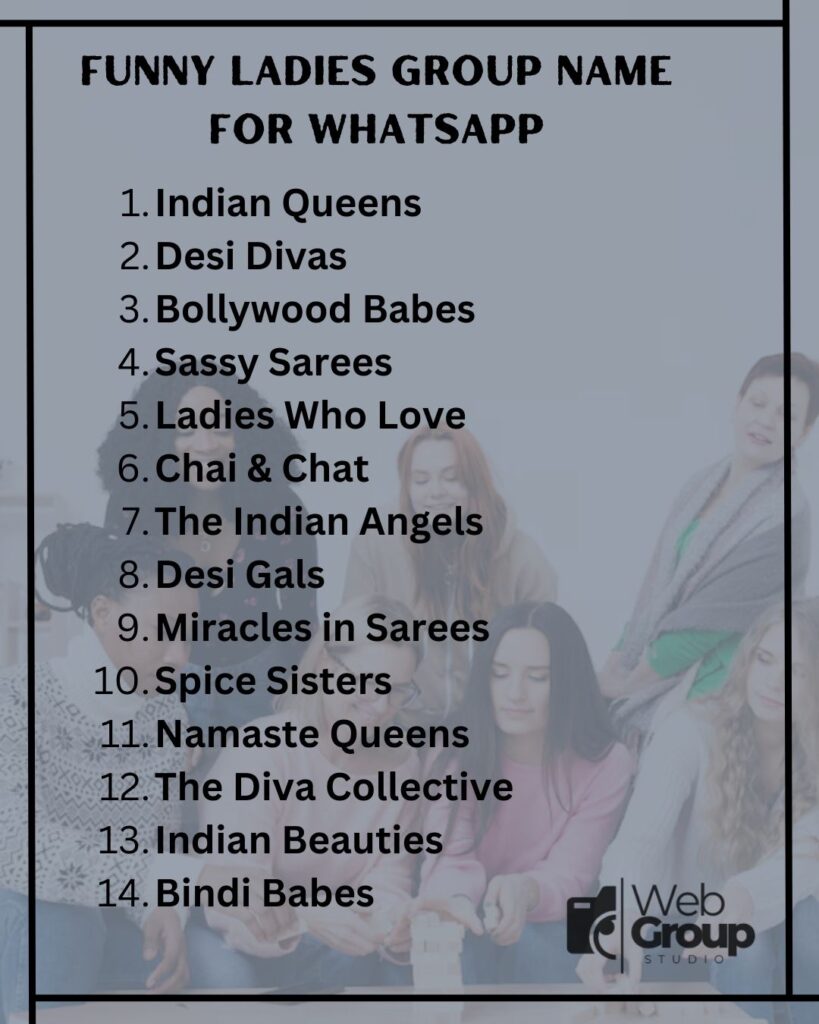 Funny Ladies Group Name For Whatsapp